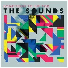 Something die for von - to,